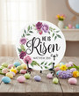 He Is Risen Floral Round Wood Sign Easter Decor