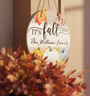 It's Fall Time, Custom Name Classroom Fall Round Wood Sign