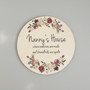 Mothers Day Floral Round Wood Sign for Mum and Grandma
