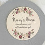 Mothers Day Floral Round Wood Sign for Mum and Grandma