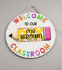 Sharpen Their Day Personalized Pencil Teacher Round Wood Sign