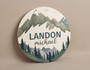 Woodland Adventure Mountain Round Wood Sign for Your Little One