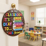 Inspirational Teacher Round Wood Sign for Students
