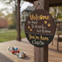 No Need to Knock Custom Dog Animal Round Wood Sign