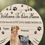 Personalized Pets Face, Animal Round Wood Sign Welcome Decor