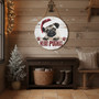Pug Dog Rustic Christmas Animal Round Wood Sign Porch Decor