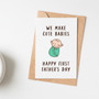Celebrating His First Father's Day Greeting Card - New Dad Gift