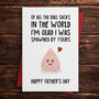 Hilarious Greeting Card for the Dad Who Has Everything Hilarious Greeting Card for the Dad Who Has Everything