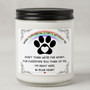 Pet Loss Remembrance Rainbow Bridge Soy Wax Candle 9oz