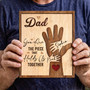 Holding Us Together - Personalized Dad Puzzle Wood Sign