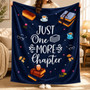 Just One More Chapter Blanket - Reader Gift for Bookworms