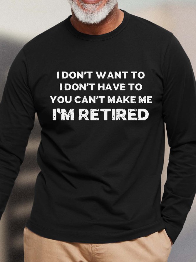 Men I'm Retired Letters Loose Casual Crew Neck T-shirt