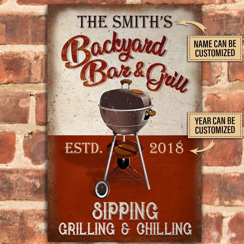 Backyard BBQ Sign, Personalized BBQ And Grill Sipping Grilling, Grill Master Gift, Kitchen Decor, BBQ Signs Customized Classic Metal Signs