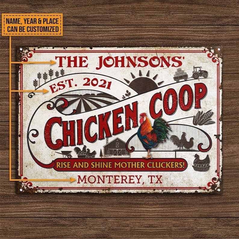 Personalized Chicken Coop Rise And Shine White Custom Classic Metal Signs- Chicken Coop Sign - Metal Chicken Coop Sign