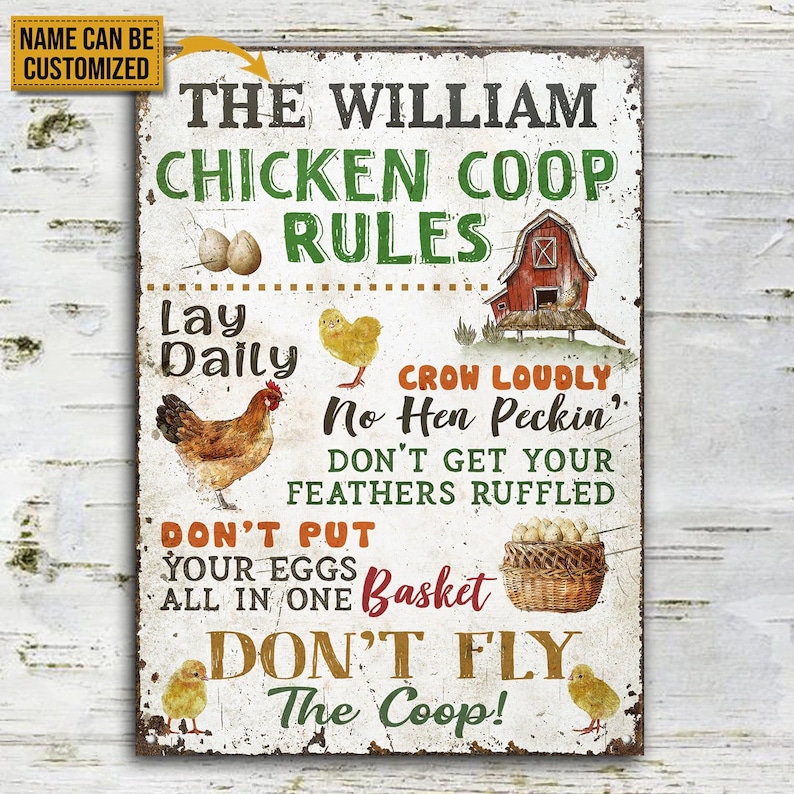 Personalized Chicken Coop Rules Customized Classic Metal Signs- Metal Chicken Coop Sign, Custom Metal Chicken Sign