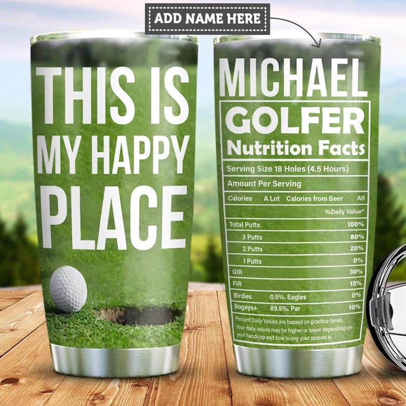 Personalized Golf Happy Place Stainless Steel Tumbler 20Oz