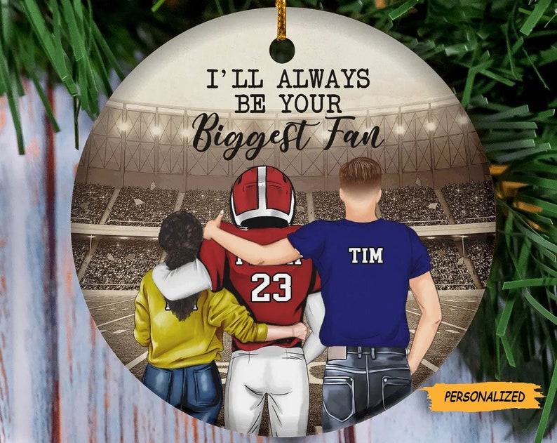 I’ll Always Be Your Biggest Fan, Personalized Custom Football Player Christmas Ornament, Football Season, Birthday Gift, US Football Players