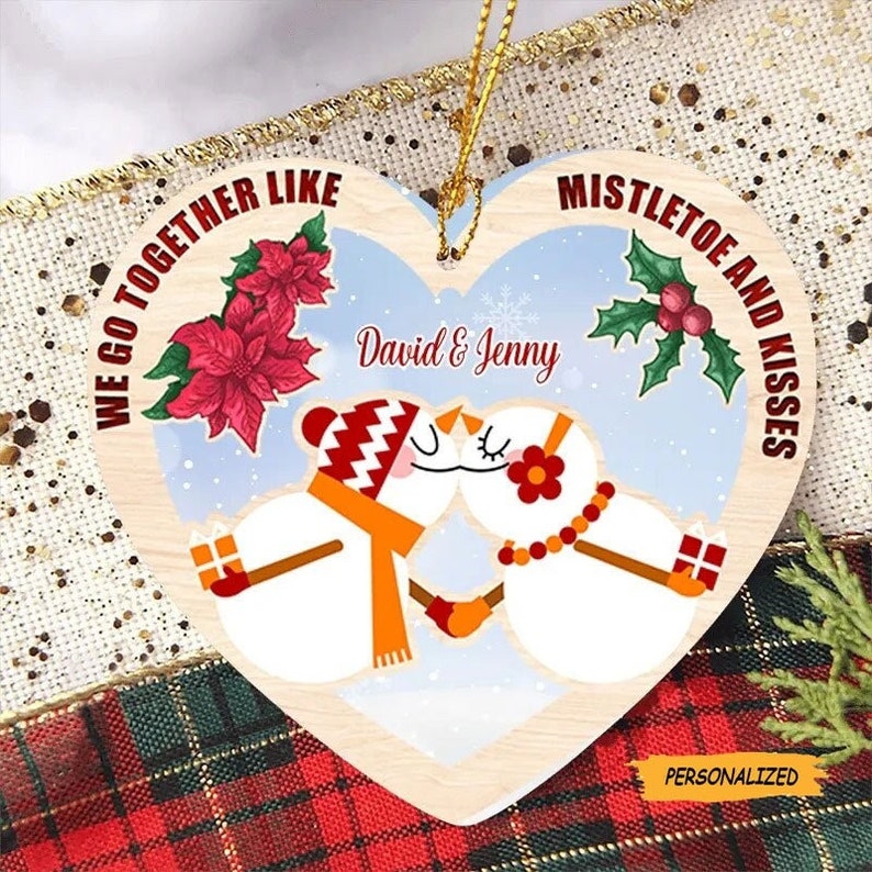 We Go Together Like Mistletoe And Kiss, Personalized Custom Christmas Couple Ornament, Gift For Couple, Anniversary Gift, Custom Couple Name