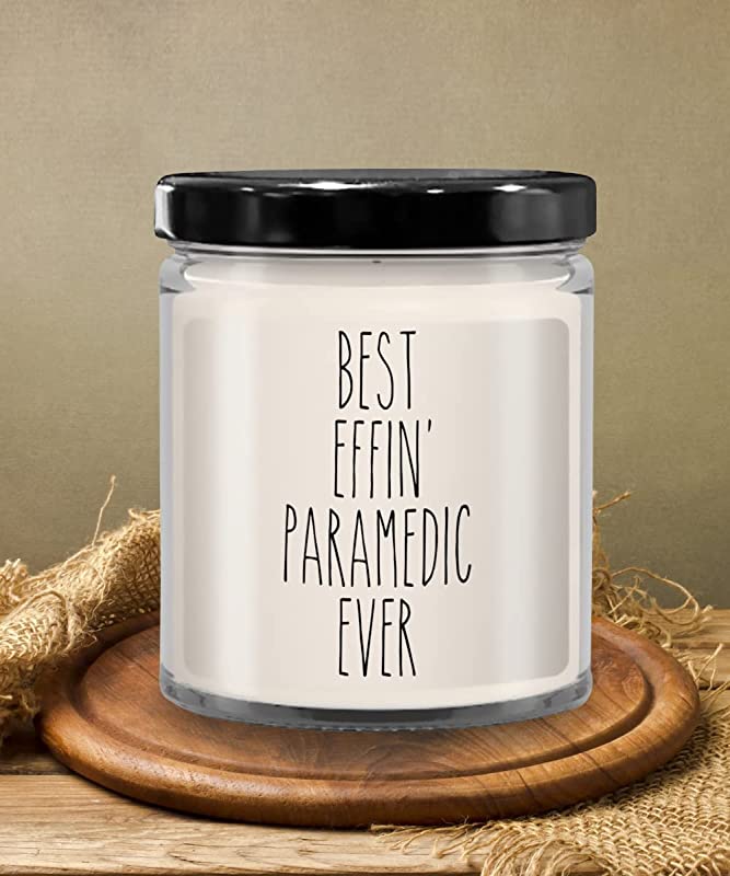 Gift for Paramedic Best Effin' Paramedic Ever Candle 9oz Vanilla Scented Soy Wax Blend Candles Funny Coworker Gifts