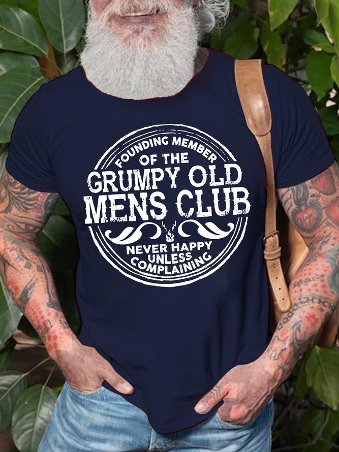 Men's Founding Member Of The Grumpy Old Mens Club Never Happy Unless Complaining Funny Graphic Printing Text Letters Casual  T-shirt