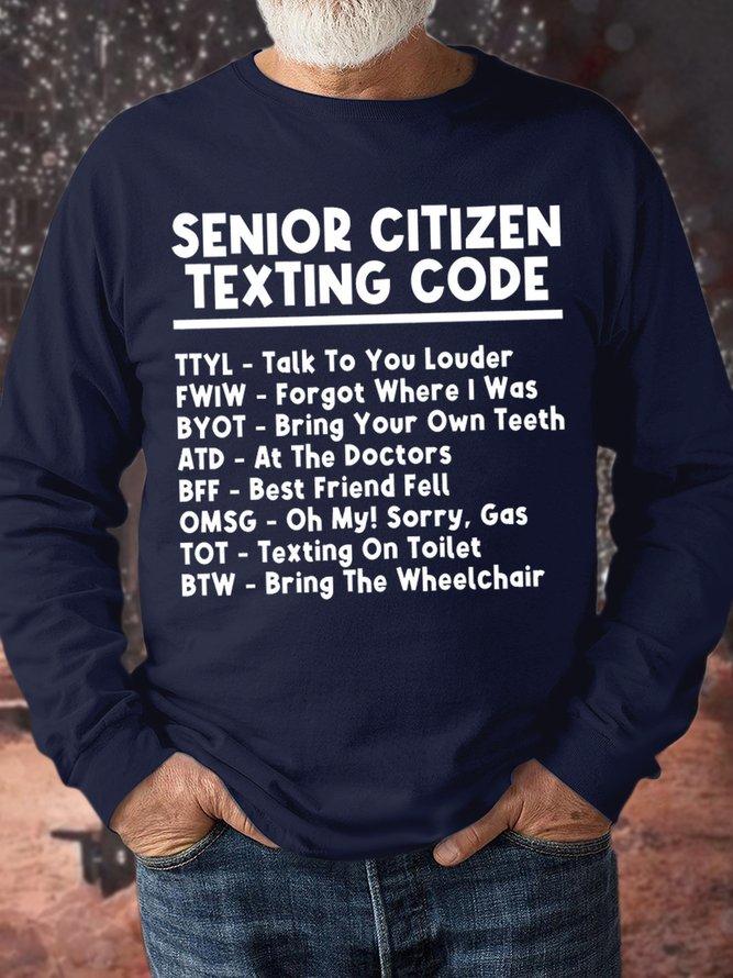 Men's Senior Citizen Texting Code Funny Graphic Print -blend Crew Neck Text Letters Casual Sweatshirt