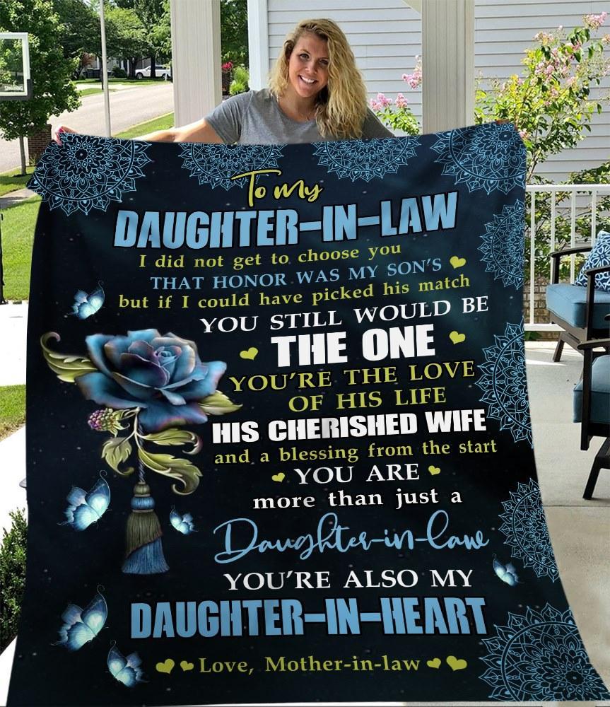 To My Daughter-In-Law I Did Not Get To Choose You That Honor Was My Son'S Fleece Blanket