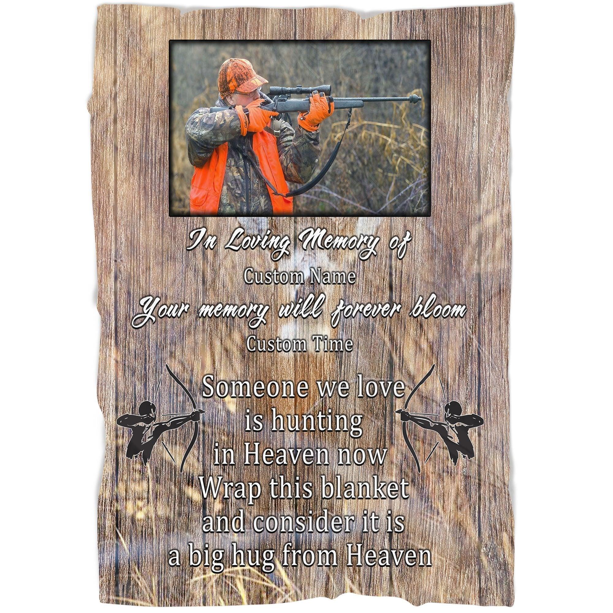 Memorial Blanket - Personalized Hunting Memorial Fleece Blanket Home Decor Bedding Couch Sofa Soft And Comfy Cozy Memorial Gift