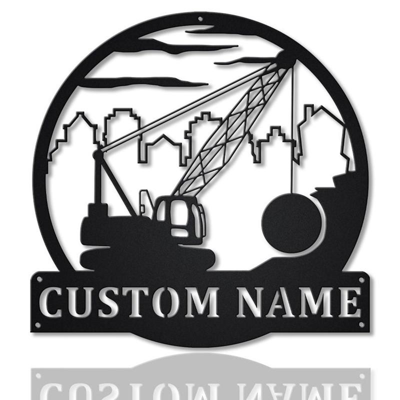 Personalized Wrecking Ball Crane Monogram Metal Sign, Custom Name, Wrecking Ball Crane Sign Decor, Custom Job Metal Sign