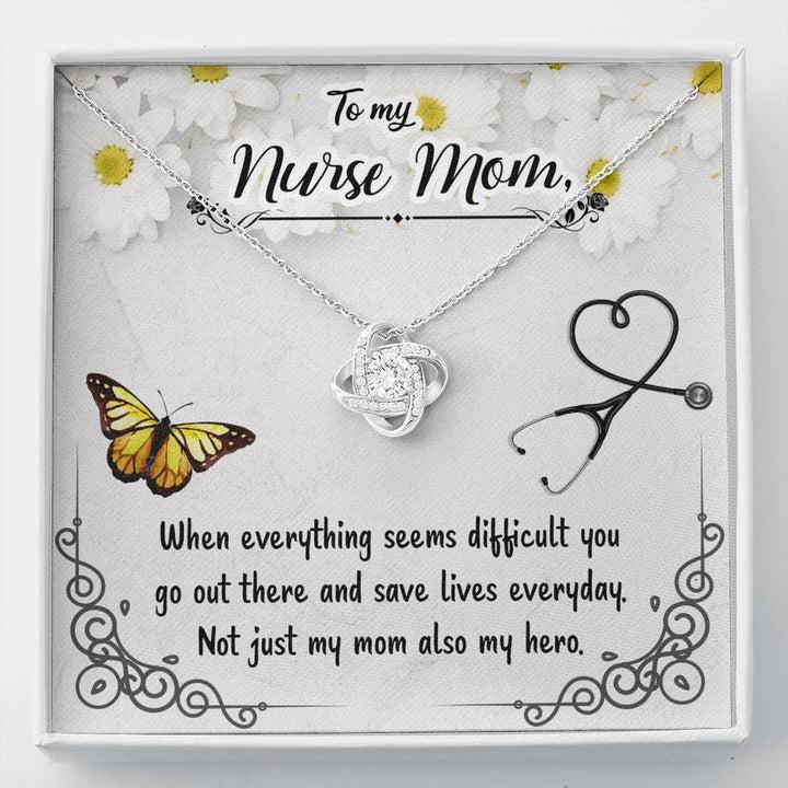 To My Nurse Mom - Not Just My Mom Also My Hero - Love Knot Necklace