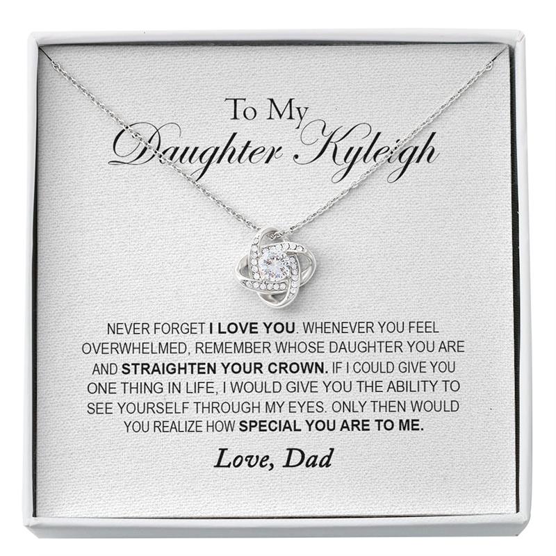 to my daughter straighten your crown Love Knot Necklace