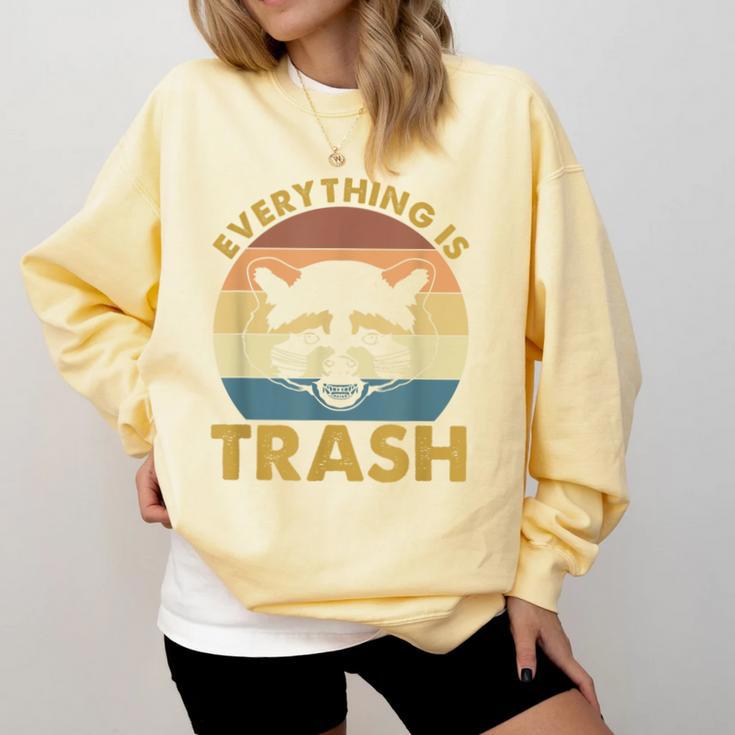 Everything Is Trash Raccoon Lovers Comfort Colors Sweatshirt